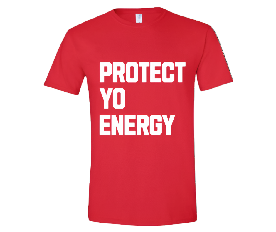 Protect Yo Energy Tee